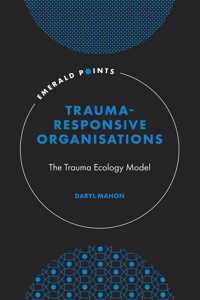 Trauma-Responsive Organisations