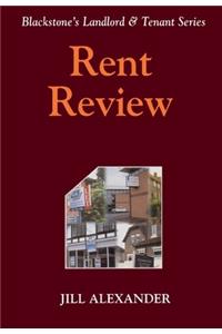 Blackstone's Landlord and Tennant Series: Rent Review