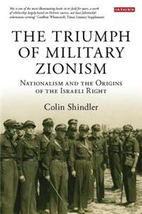 Triumph of Military Zionism