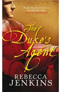 The Duke's Agent