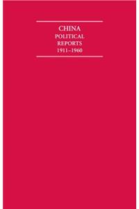 China Political Reports 1911-1960 11 Volume Hardback Set