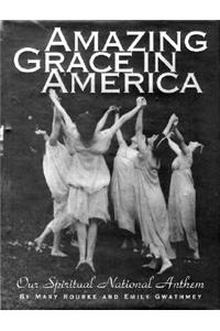 Amazing Grace in America