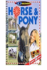 Horse & Pony: 3D Discovery