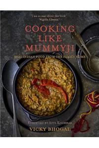 Cooking Like Mummyji