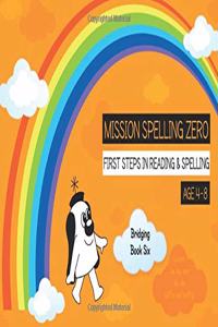 Learn Soft c and Soft g (Bridging Book 6)