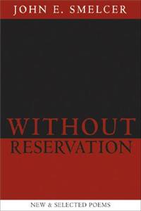 Without Reservation