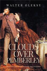 Clouds Over Pemberley