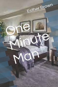 One Minute Man