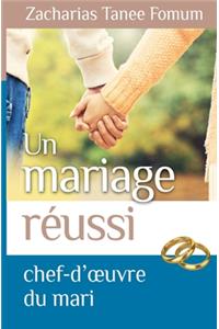 Mariage Réussi