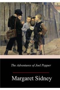 Adventures of Joel Pepper