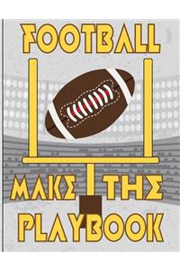 Football U Make The Playbook