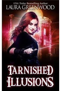 Tarnished Illusions: A Paranormal Reverse Harem