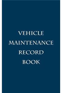 Vehicle Maintenance Record Book