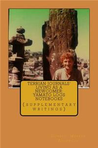 Terrian Journals' Living As A Newcomer