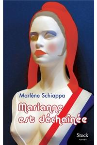 Marianne Est Dechainee