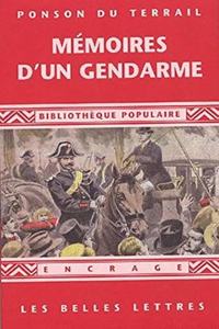 Memoires d'Un Gendarme