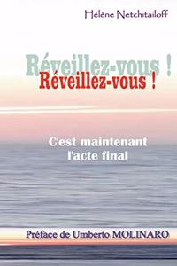 Reveillez-Vous !
