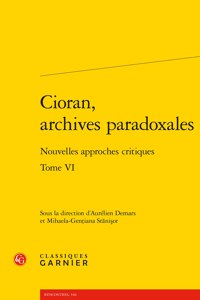 Cioran, Archives Paradoxales