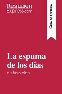 espuma de los días de Boris Vian (Guía de lectura)