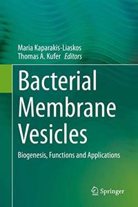 Bacterial Membrane Vesicles