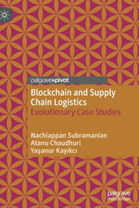 Blockchain and Supply Chain Logistics