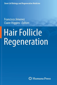 Hair Follicle Regeneration