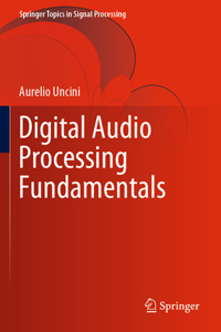 Digital Audio Processing Fundamentals