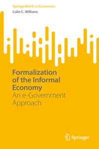 Formalization of the Informal Economy: An E-Government Approach