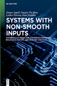 Systems with Non-Smooth Inputs