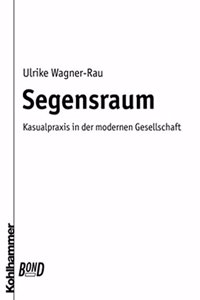 Segensraum. Bond