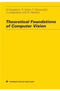 Theoretical Foundations of Computer Vision