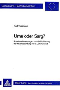 Urne Oder Sarg?