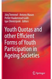 Youth Quotas and other Efficient Forms of Youth Participation in Ageing Societies