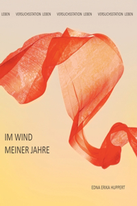 Im Wind meiner Jahre