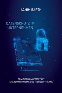 Datenschutz im Unternehmen