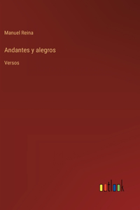 Andantes y alegros