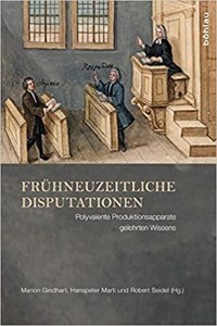 Fruhneuzeitliche Disputationen