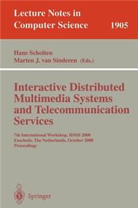 Interactive Distributed Multimedia Systems and Telecommunication Services