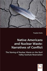 Native Americans and Nuclear Waste