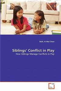 Siblings' Conflict in Play