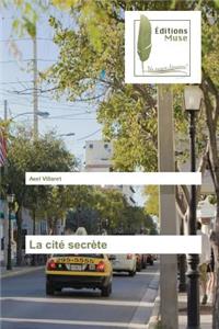 cité secrète