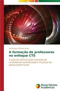 A formação de professores no enfoque CTS