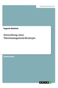 Entwicklung eines Talentmanagement-Konzepts