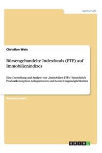 Börsengehandelte Indexfonds (ETF) auf Immobilienindizes
