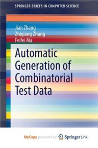 Automatic Generation of Combinatorial Test Data