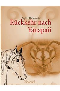 Rückkehr nach Yanapaii