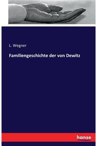 Familiengeschichte der von Dewitz