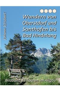 Wandern von Oberstdorf und Sonthofen bis Bad Hindelang