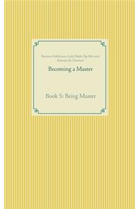 Becoming a Master