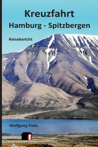 Kreuzfahrt Hamburg - Spitzbergen